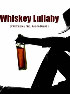 Whiskey Lullaby Artwork