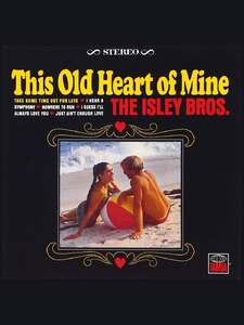This Old Heart Of Mine (Is Weak For You) Artwork