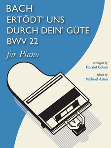 Ertödt' uns durch dein' Güte (Sanctify us by thy goodness), BWV 22 Artwork
