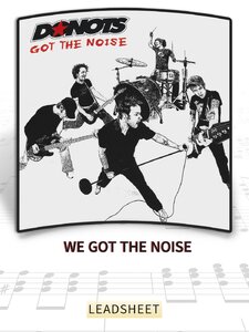We Got The Noise Artwork