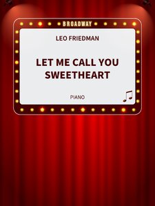 Let Me Call You Sweetheart Artwork