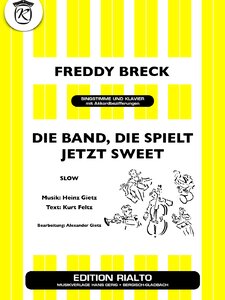 Die Band, die spielt jetzt sweet Artwork