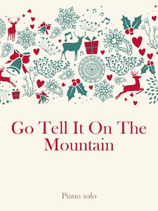Go Tell It On The Mountain Artwork