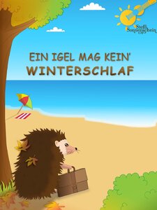 Ein Igel mag kein' Winterschlaf Imagen de portada