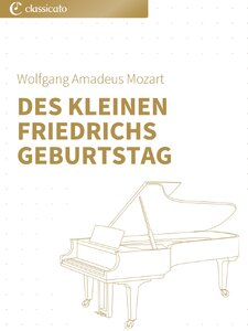 Des kleinen Friedrichs Geburtstag, KV 529 Artwork