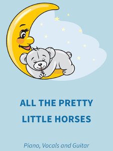 All The Pretty Little Horses Artwork
