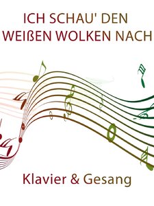 Ich schau' den weißen Wolken nach Artwork
