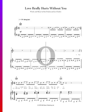Love Really Hurts Without You Sheet Music