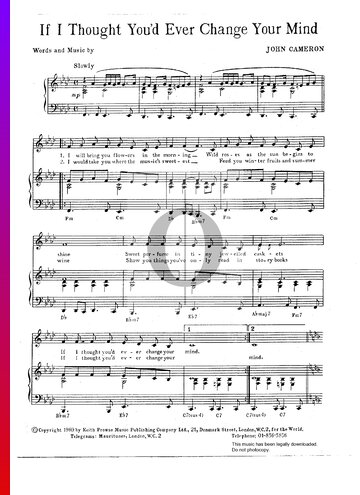 If I Thought You'd Ever Change Your Mind Sheet Music