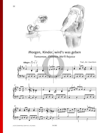 Morgen, Kinder, wird's was geben bladmuziek