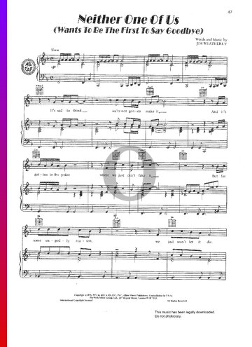 Neither One Of Us (Wants To Be The First To Say) Sheet Music