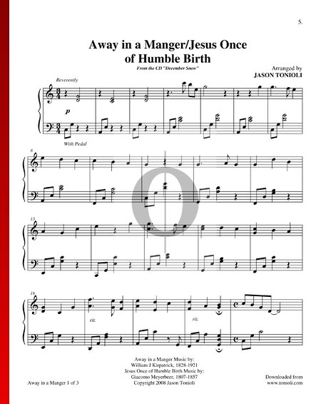 Away in a Manger - Jesus Once of Humble Birth