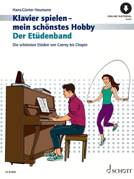 Klavierspielen - mein schönstes Hobby: Der Etüdenband